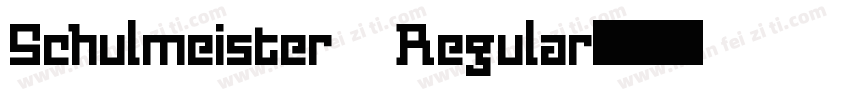 Schulmeister Regular字体转换